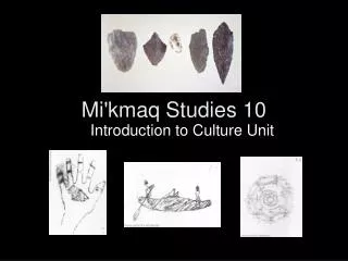Mi'kmaq Studies 10