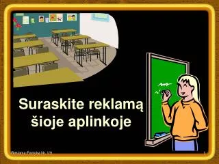 suraskite reklam ioje aplinkoje