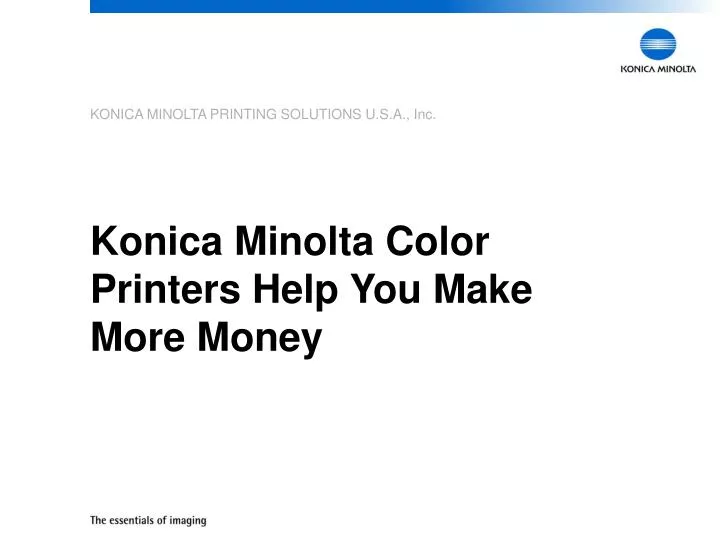 konica minolta color printers help you make more money
