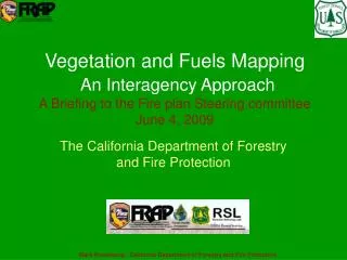 The California Department of Forestry and Fire Protection