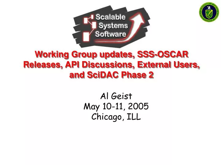 working group updates sss oscar releases api discussions external users and scidac phase 2