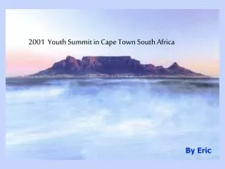 2001 Youth Summit in Cape Town South Africa
