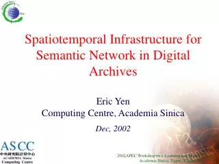 Spatiotemporal Infrastructure for Semantic Network in Digital Archives