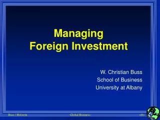 Managing Foreign Investment