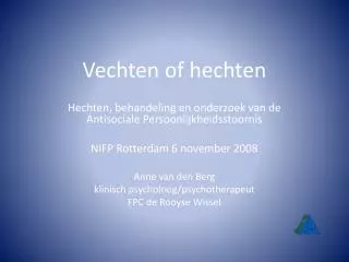 vechten of hechten