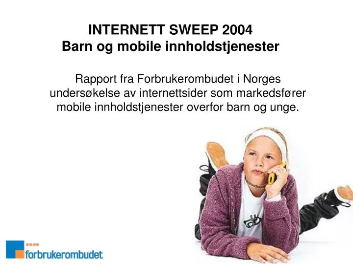internett sweep 2004 barn og mobile innholdstjenester