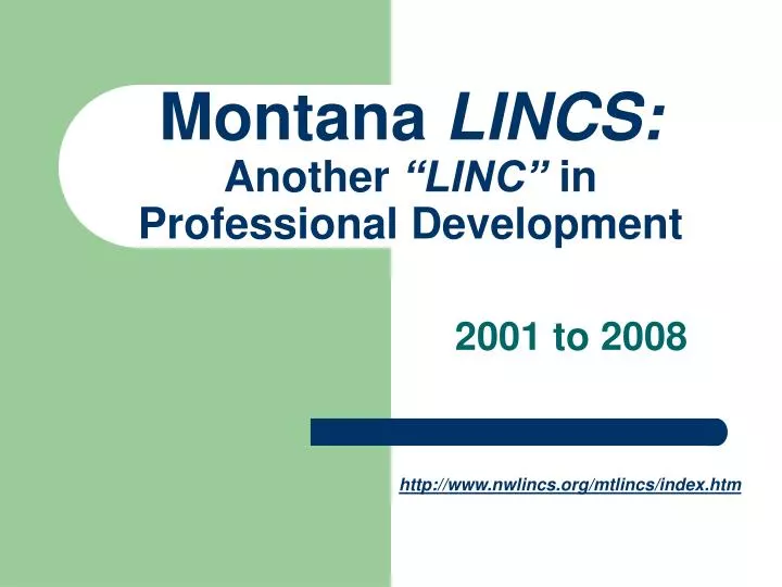 montana lincs another linc in professional development
