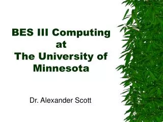 BES III Computing at The University of Minnesota
