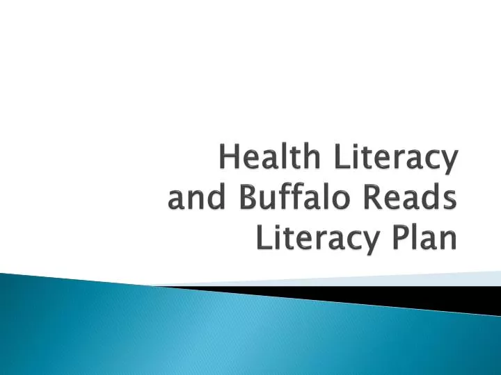 health literacy and buffalo reads literacy plan