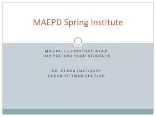 MAEPD Spring Institute