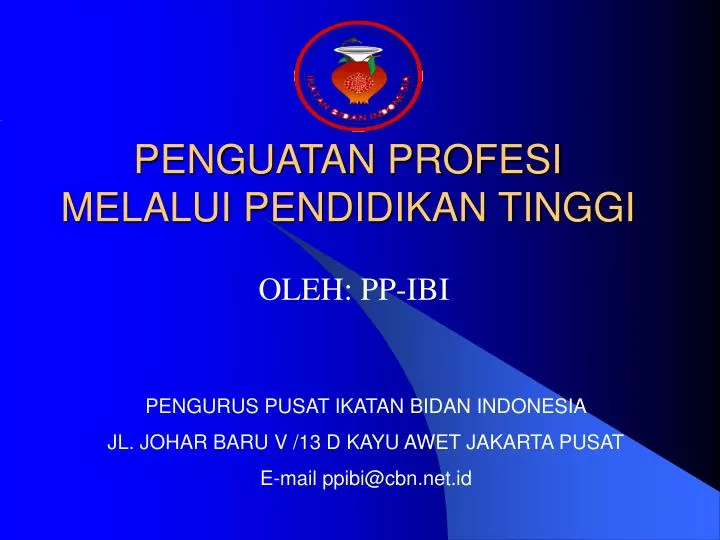 penguatan profesi melalui pendidikan tinggi