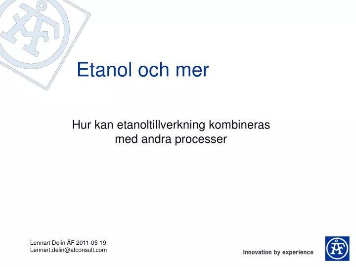 etanol och mer