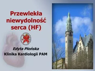 przewlek a niewydolno serca hf