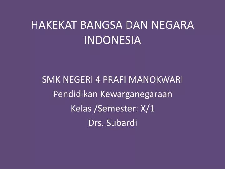 hakekat bangsa dan negara indonesia