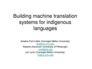 building machine translation systems for indigenous languages