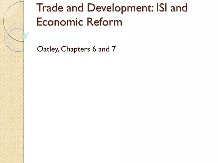 trade and development isi and economic reform