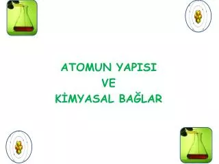 atomun yapisi ve k myasal ba lar