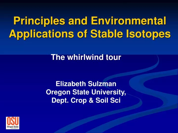 principles and environmental applications of stable isotopes