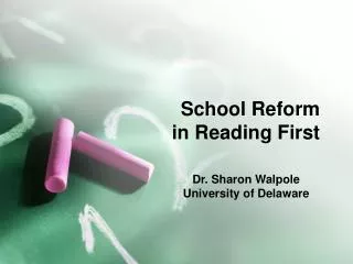 School Reform in Reading First