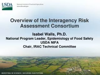 Overview of the Interagency Risk Assessment Consortium