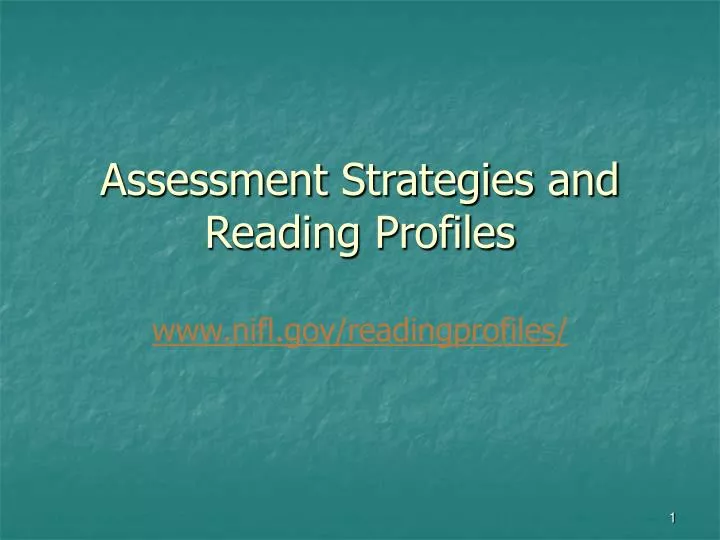 assessment strategies and reading profiles