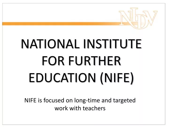 national institute for further education nife