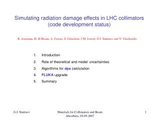 Simulating radiation damage effects in LHC collimators (code development status)
