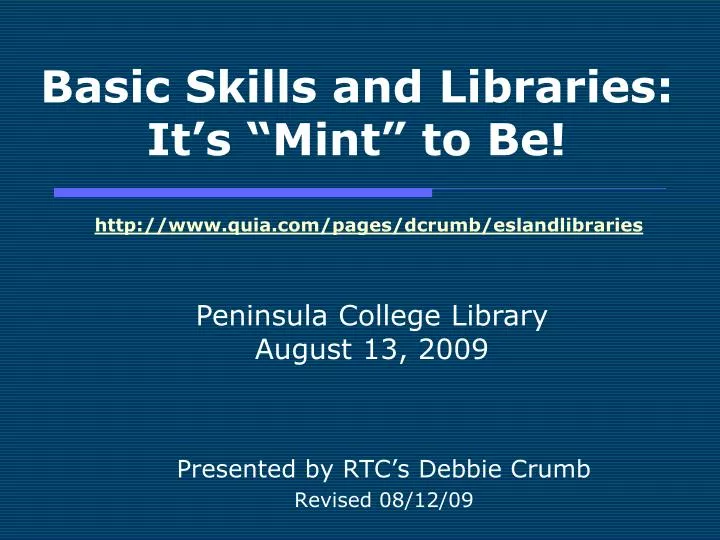 basic skills and libraries it s mint to be
