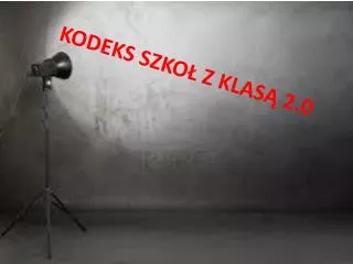 kodeks szko z klas 2 0