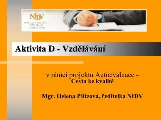 aktivita d vzd l v n