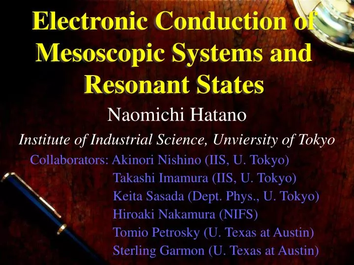 electronic conduction of mesoscopic systems and resonant states