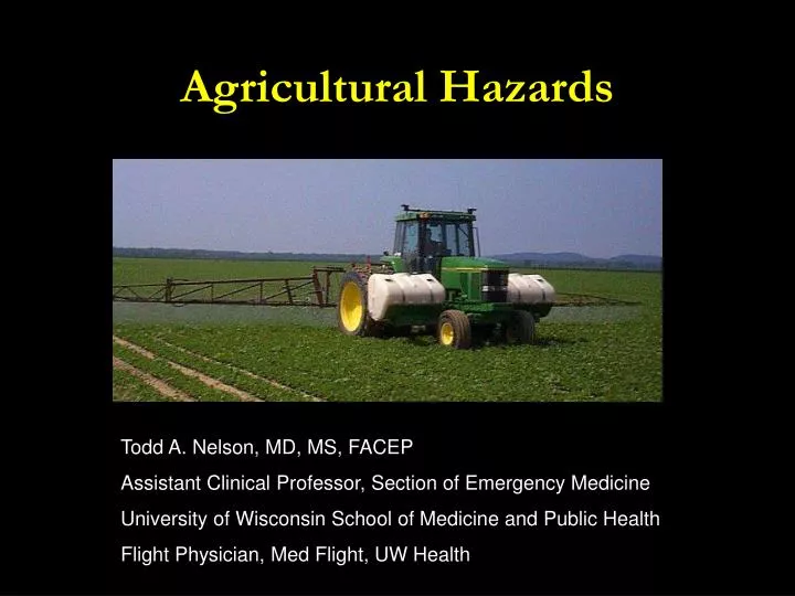 agricultural hazards