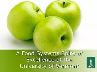 A Food Systems Spire of Excellence at the University of Vermont