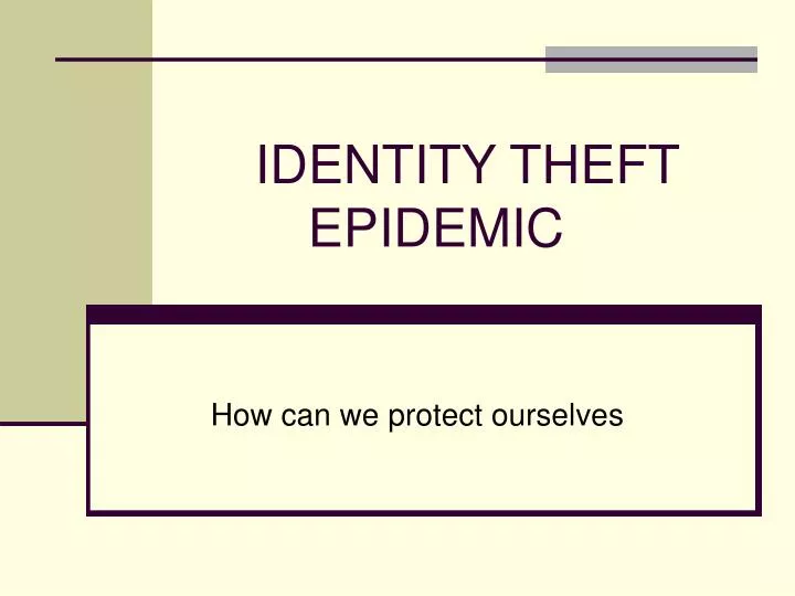 identity theft epidemic