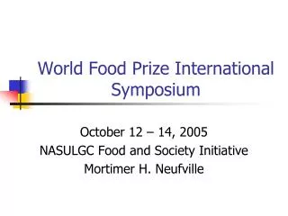 World Food Prize International Symposium