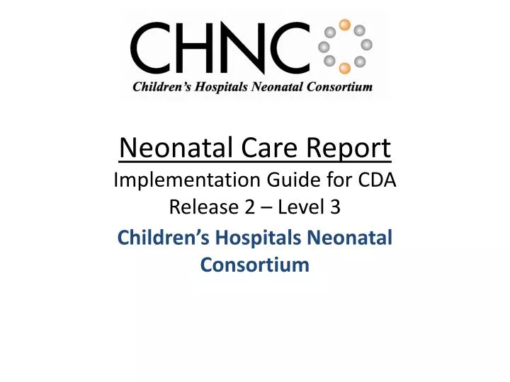 neonatal care report implementation guide for cda release 2 level 3