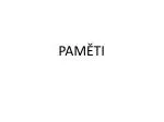 PAMĚTI - slide 1