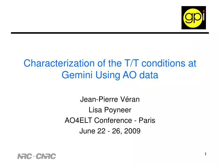 characterization of the t t conditions at gemini using ao data