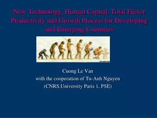 Cuong Le Van with the cooperation of Tu-Anh Nguyen ( CNRS,University Paris 1, PSE)