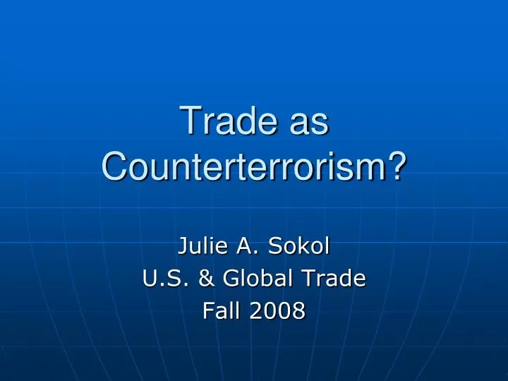 trade as counterterrorism