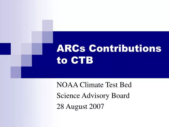arcs contributions to ctb