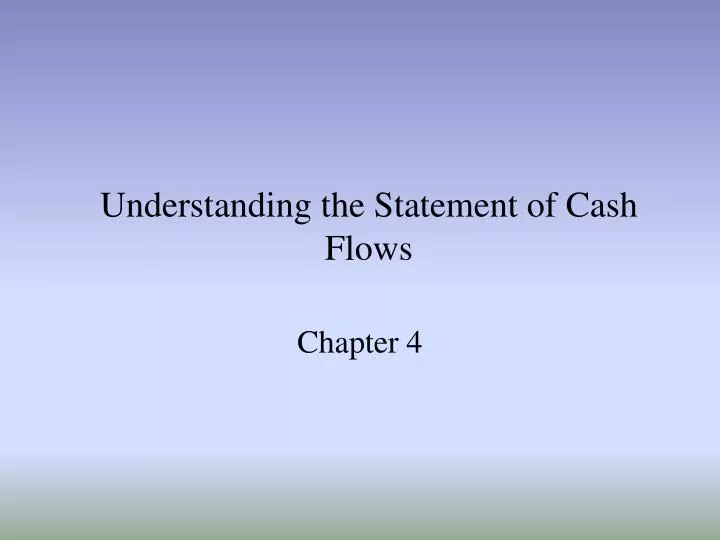 understanding the statement of cash flows