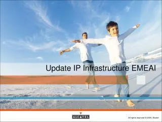 Update IP Infrastructure EMEAI