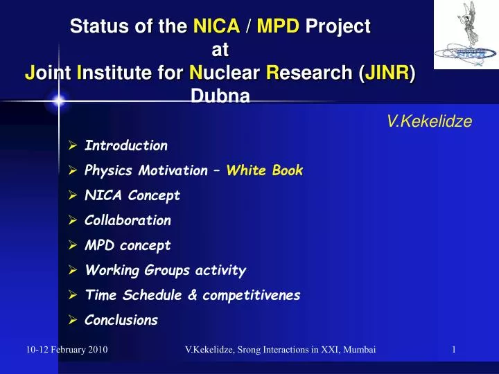 status of the nica mpd project at j oint i nstitute for n uclear r esearch jinr dubna