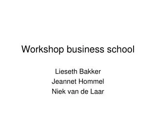 workshop business school