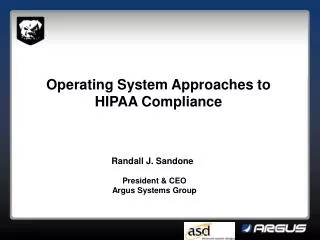 Operating System Approaches to HIPAA Compliance