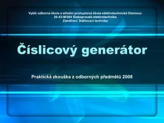 slicov gener tor