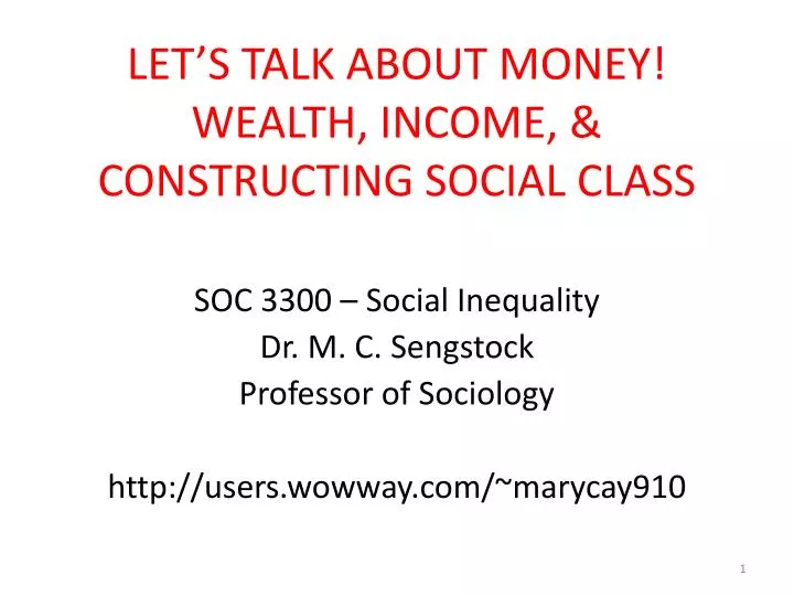 let s talk about money wealth income constructing social class