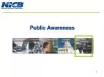 Public Awareness - slide 1