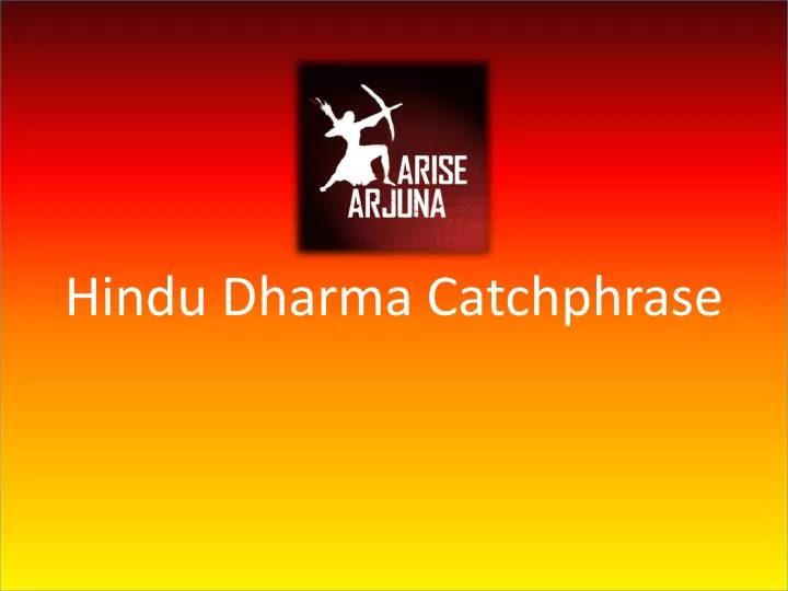 hindu dharma catchphrase